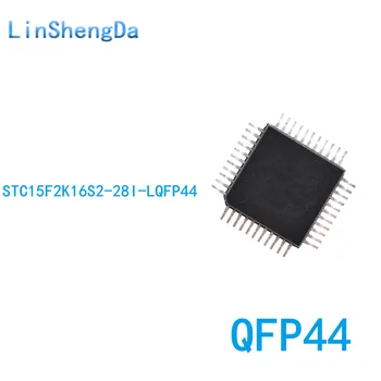 10TK STC mikrokontrolleri kiip STC15F2K16S2-28I-LQFP44 kiip paigaldus