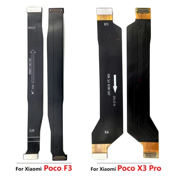 20Pcs Jaoks Xiaomi Poco X3 NFC F3 GT F2 X4 M4 Pro 4G 5G UUS Peamiste Juhatuse Ühendust FPC LCD Emaplaadi Flex Kaabel Parandus Osad