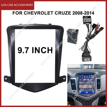 9.7-Tolline Sidekirmega Kohta Chevrolet CRUZE 2008-2014 Auto Raadio Android Stereo GPS MP5 Mängija 2 Din juhtseade Paneeli Raami Kriips Kate